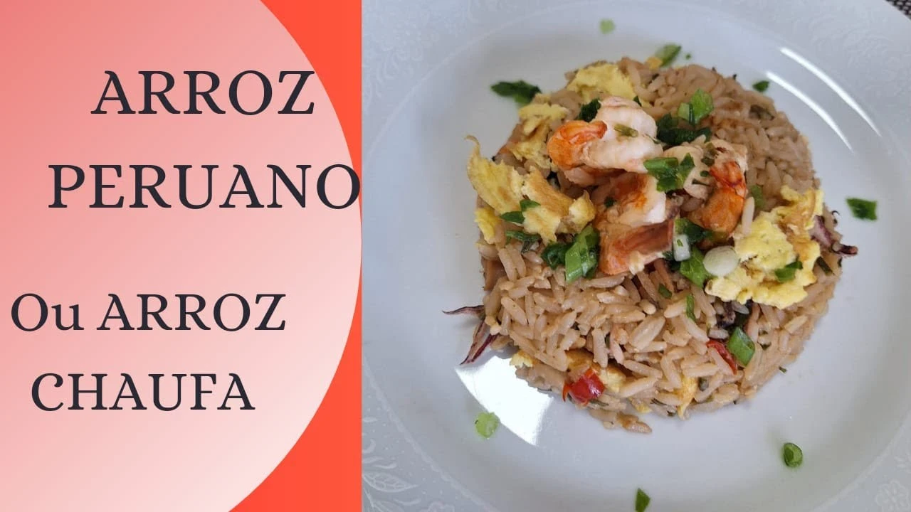 Arroz Chaufa: Receita Simples e Fácil