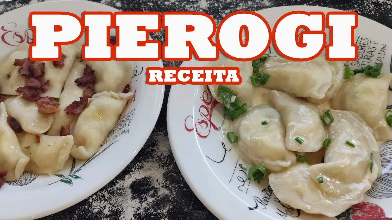 Pierogi: Receita Tradicional Passo a Passo